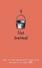 A Bucket List Journal (for your 40s)