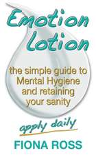 Emotion Lotion