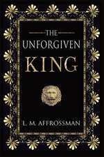 The Unforgiven King