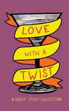 Love with a Twist