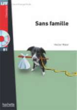 Sans Famille + CD Audio MP3 (Malot)