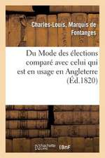 Du Mode Des Elections Compare Avec Celui Qui Est En Usage En Angleterre