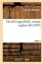 Dickens, C: David Copperfield