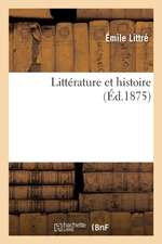 Littérature Et Histoire