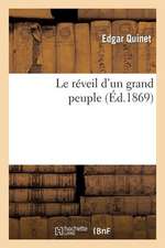 Le Reveil D'Un Grand Peuple