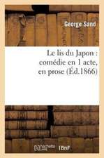 Le Lis Du Japon