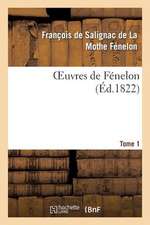 Oeuvres de Fenelon, T1