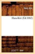 Hara-Kiri (Ed.1882)