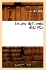 Le Secret de L'Absolu