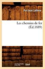 Les Chemins de Fer