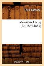 Monsieur Lecoq (Ed.1884-1885)