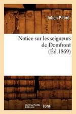 Notice Sur Les Seigneurs de Domfront (Ed.1869)