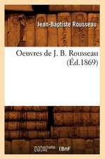 Oeuvres de J. B. Rousseau (Ed.1869)