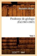 Prodrome de Geologie. Tome 3 (Ed.1863-1865)