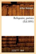 Reliquaire, Poesies