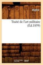 Traite de L'Art Militaire