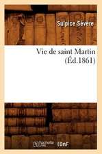 Vie de Saint Martin (Ed.1861)