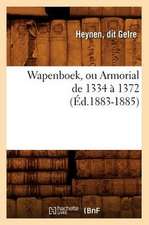 Wapenboek, Ou Armorial de 1334 a 1372 (Ed.1883-1885)