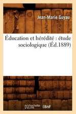 Education Et Heredite