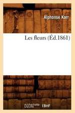 Les Fleurs (Ed.1861)