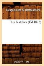 Les Natchez (Ed.1872)