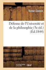 Defense de L Universite Et de La Philosophie