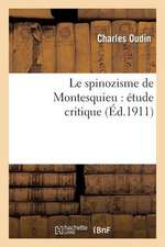 Le Spinozisme de Montesquieu