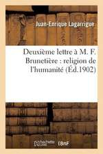 Deuxieme Lettre A M. F. Brunetiere