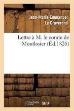 Lettre A M. Le Comte de Montlosier