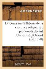 Discours Sur La Theorie de La Croyance Religieuse