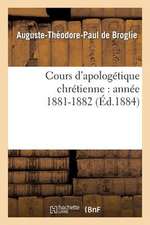 Cours D'Apologetique Chretienne