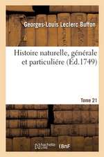 Histoire naturelle, générale et particuliére