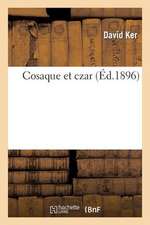 Cosaque Et Czar