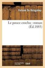 Le pouce crochu