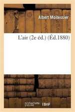 L'air 2e éd.