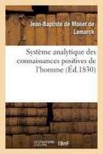 Système Analytique Des Connaissances Positives de l'Homme