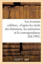 Les évasions célèbres