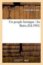 Un peuple héroïque