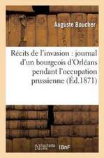 Récits de l'invasion