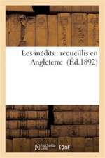 Les inédits