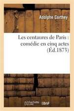 Les centaures de Paris