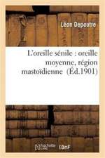 L'oreille sénile