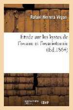 Étude Sur Les Kystes de l'Ovaire Et l'Ovariotomie