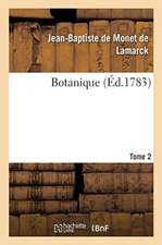 Botanique. Tome 2
