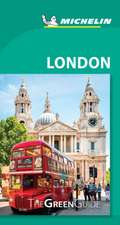 Michelin Green Guide London: Travel Guide