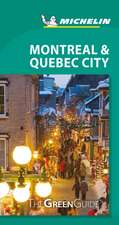 Michelin Green Guide Montreal & Quebec City