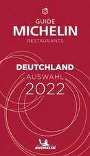 Michelin: Deutschland - The MICHELIN Guide 2022