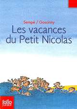 Goscinny, R: Vacances du petit Nicolas