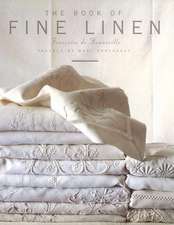 de Bonneville, F: The Book of Fine Linen