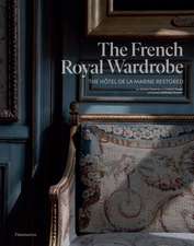 The French Royal Wardrobe